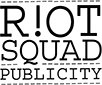 Riot Squad Publicty